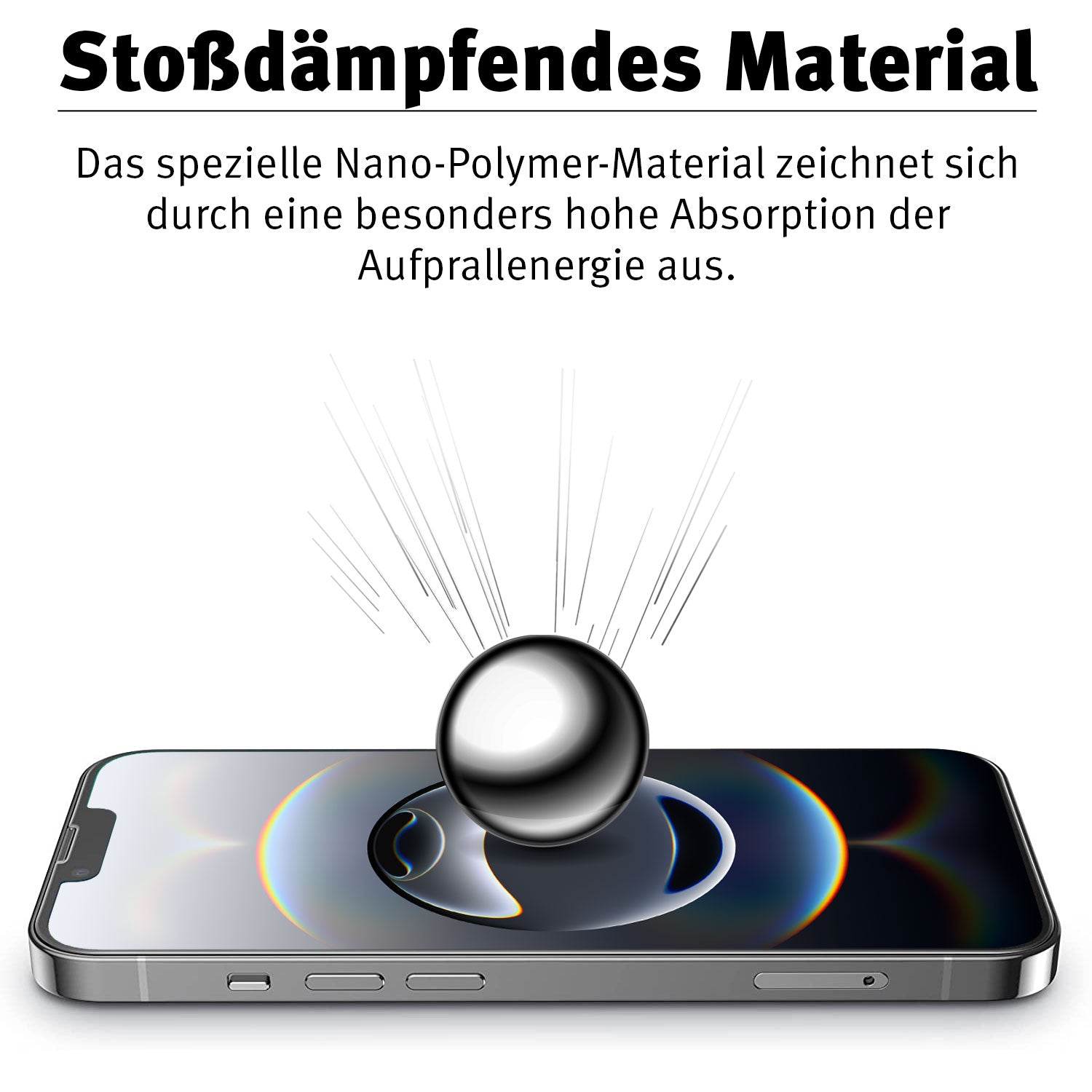 Eine Metallkugel trifft den Bildschirm und demonstriert den unzerbrechlichen Schutz der arktis iPhone 16e Schutzfolie HYBRID 3D Beastprotect Edition mit ihrer fortschrittlichen Nano-Polymer-Materialzusammensetzung.