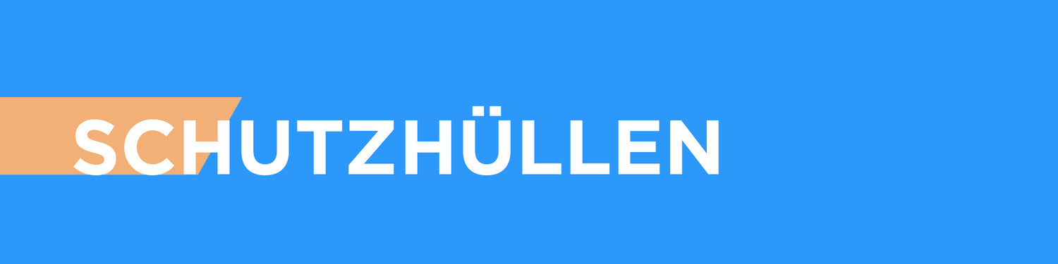 Blaues Banner mit dem Wort SCHUTZHÜLLEN in fettem weißen Text und einem hellbraunen Akzent auf der linken Seite.