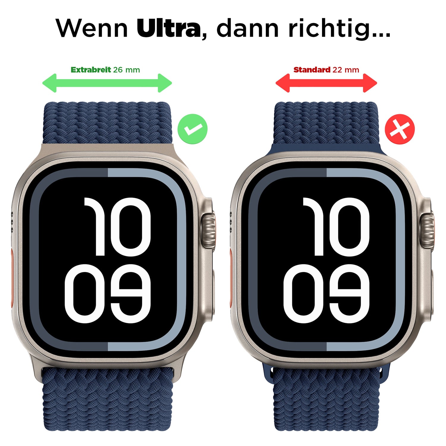 Links: Extra breites 26 mm Arktisband Geflochtenes Apple Watch Ultra Armband "Casual" (grünes Karo). Rechts: Standard 22 mm Band mit Magnetverschluss (rotes X).